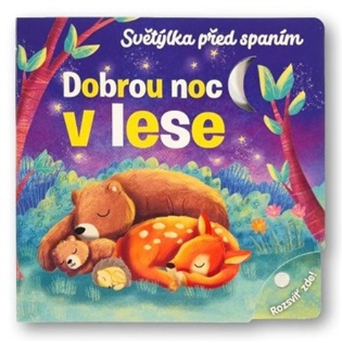 Světýlka před spaním Dobrou noc v lese