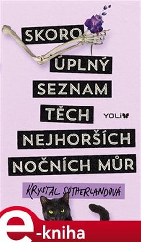 Skoro úplný seznam těch nejhorších noční - Krystal Sutherlandová