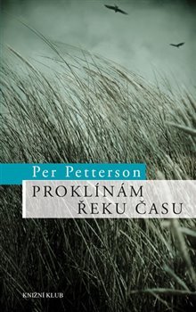 Proklínám řeku času