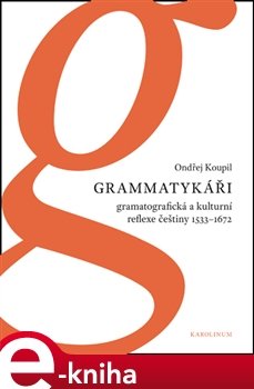 Grammatykáři - Ondřej Koupil