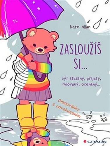 Zasloužíš si...