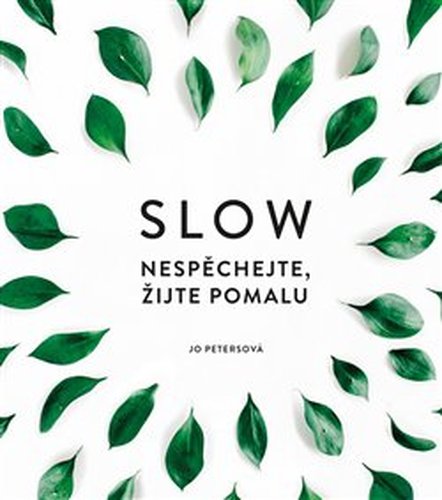 Slow