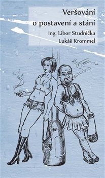 Veršování o postavení a stání - Libor Studnička