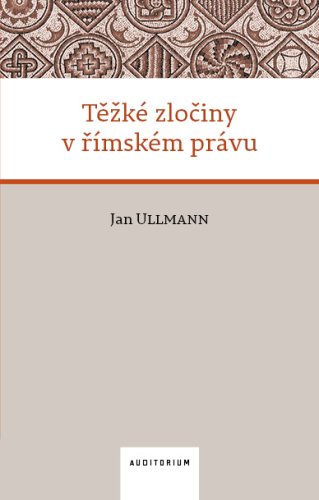 Těžké zločiny v římském právu