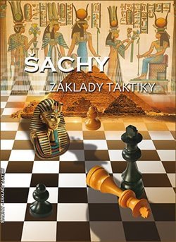 Šachy - Základy taktiky - Richard Biolek