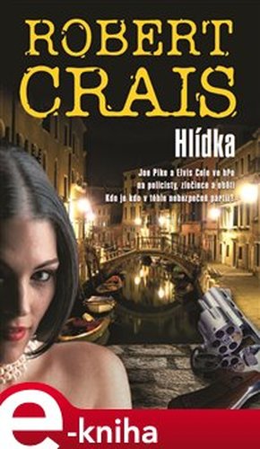 Hlídka - Robert Crais