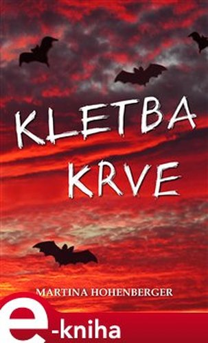 Kletba krve - Martina Hohenberger