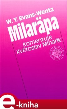 Milarepa - Květoslav Minařík