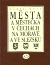 Města a městečka v Čechách, na Moravě a ve Slezsku / 2.díl H-Kole - Karel Kuča