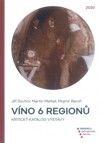 Víno šesti regionů