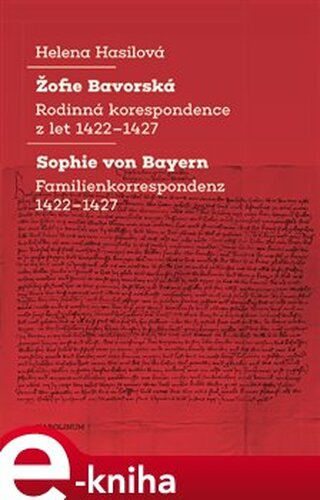 Žofie Bavorská / Sophie von Bayern