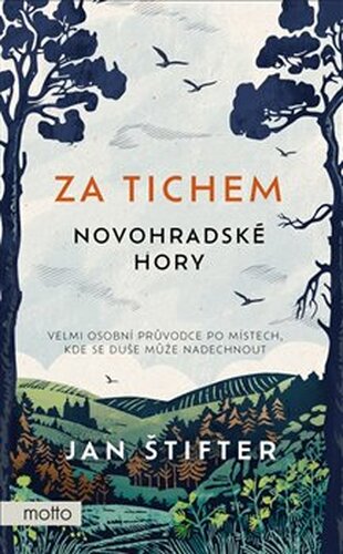 Za tichem - Novohradské hory