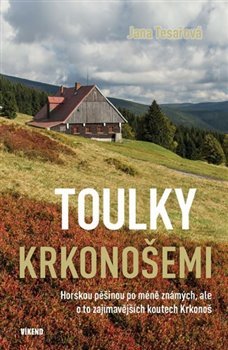 Toulky Krkonošemi - Jana Tesařová