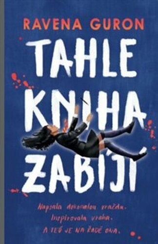 Tahle kniha zabíjí