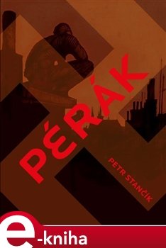 Pérák - Petr Stančík