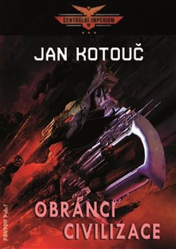 Obránci civilizace - Centrální impérium 3