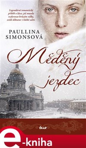 Měděný jezdec - Paullina Simonsová