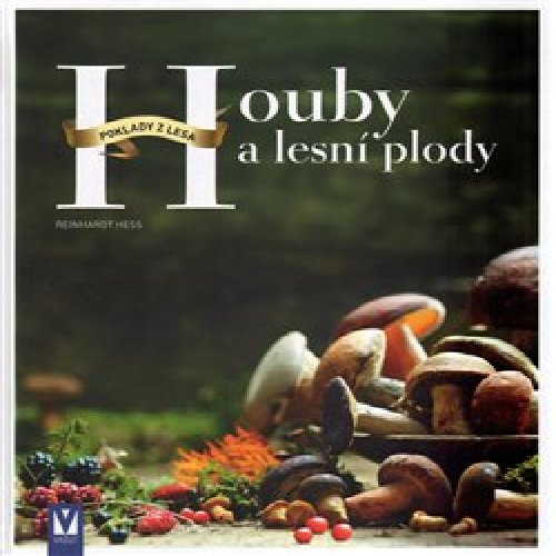 Houby a lesní plody