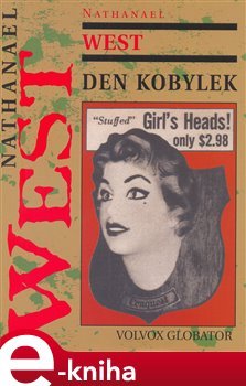 Den kobylek - Nathanael West