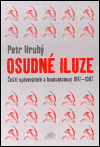 Osudné iluze - Petr Hrubý