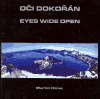 Oči dokořán / Eyes wide open - Martin Klíma