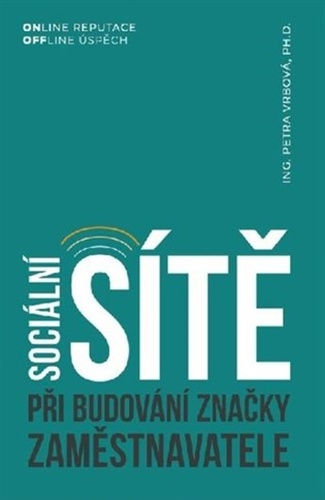 Sociální sítě při budování značky zaměstnavatele