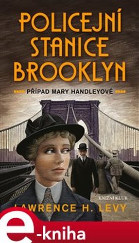 Policejní stanice Brooklyn - Lawrence H. Levy