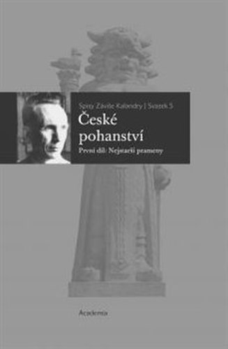 České pohanství 1+2 - Záviš Kalandra