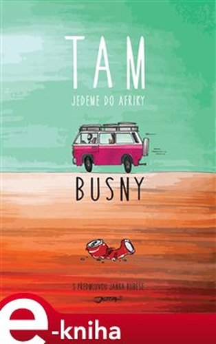 Busny: Tam - Marika Dumková