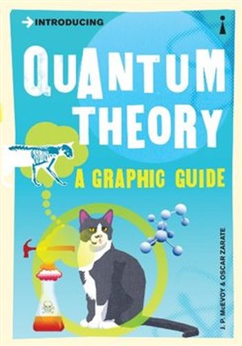 Introducing Quantum Theory: A Graphic Guide - Oscar Zarate, Joseph McEvoy