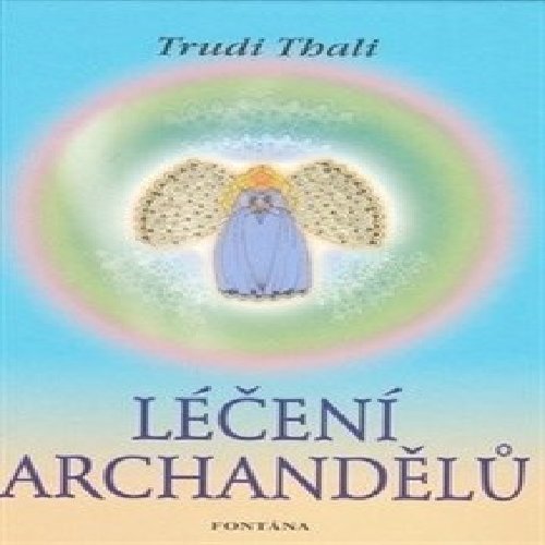 Léčení archandělů