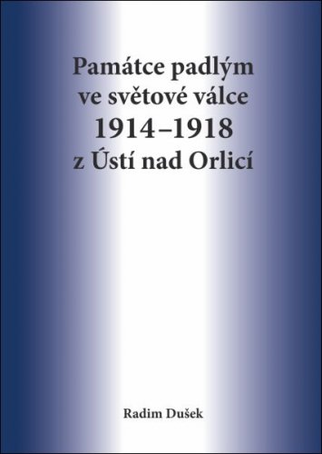 Památce padlým ve světové válce 1914-1918 v Ústí nad Orlicí