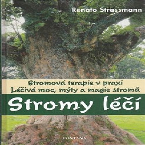 Stromy léčí
