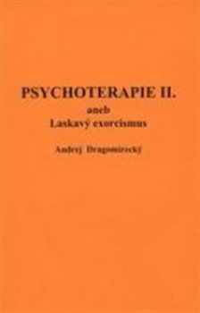 Psychoterapie II. - Andrej Dragomirecký