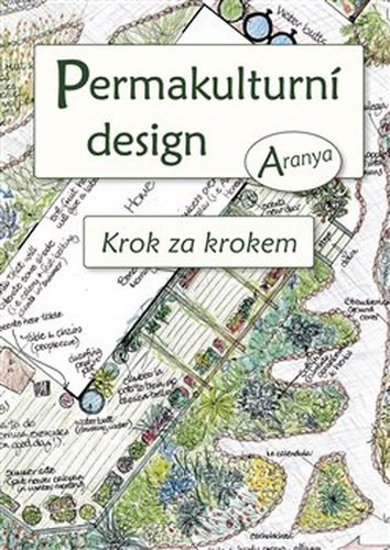 Permakulturní design - Aranya