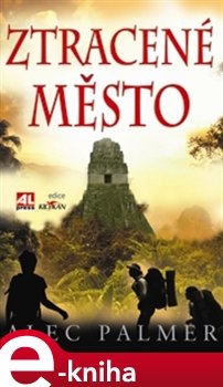 Ztracené město - Alec Palmer