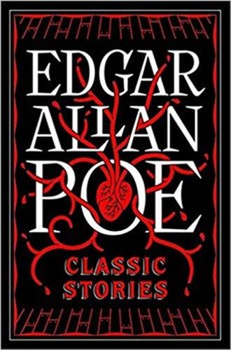 Edgar Allen Poe: Classic Stories