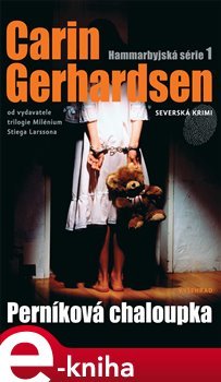 Perníková chaloupka - Carin Gerhardsen
