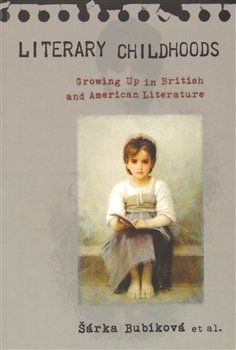 Literary Childhoods - Šárka Bubíková