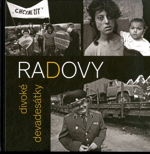 Radovy divoké devadesátky