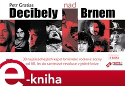 Decibely nad Brnem - Petr Gratias