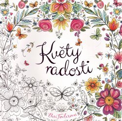 Květy radosti - Eleri Fowlerová