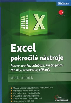 Excel – pokročilé nástroje - Marek Laurenčík
