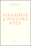 Filosofie a politika kýče - Petr Rezek