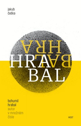 Bohumil Hrabal - autor v množném čísle