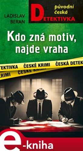 Kdo zná motiv, najde vraha