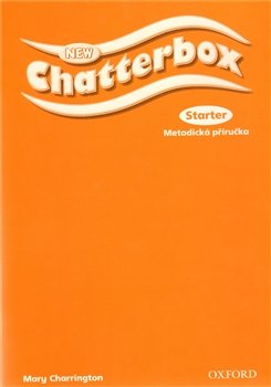 New Chatterbox Starter Teacher´s Book Czech Edition - Mary Charrington