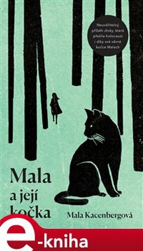 Mala a její kočka - Mala Kacenberg