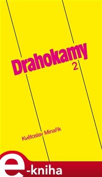 Drahokamy 2 - Květoslav Minařík