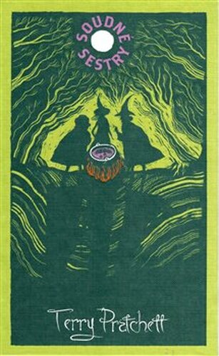 Soudné sestry - limitovaná sběratelská edice - Terry Pratchett